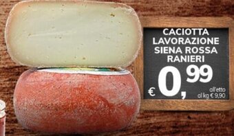Caciotta Lavorazione Siena Rossa Ranieri