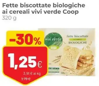 Coop Vivi Verde Coop Fette biscottate biologiche ai cereali 320g offerta