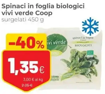 Coop Vivi Verde Coop Spinaci in foglia biologici surgelati 450g offerta