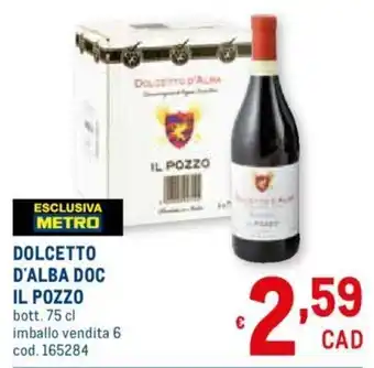 Metro IL Pozzo Dolcetto d'Alba Doc 75cl offerta