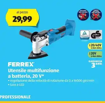 ALDI Utensili multifunzione a batteria 20 v ferrex offerta