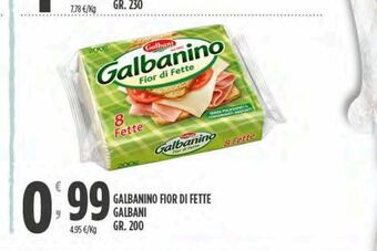 Despar Galbanino fior di fette galbani offerta