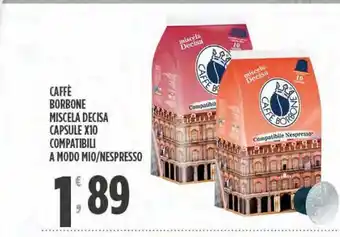 Despar Caffè borbone miscela decisa capsule compatibile a modo mio/ nespresso offerta