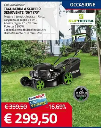 Eurobrico Tagliaerba a scoppio semovente "sht 173" offerta