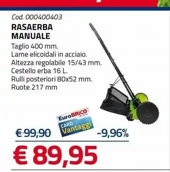 Eurobrico Rasaerba manuale offerta
