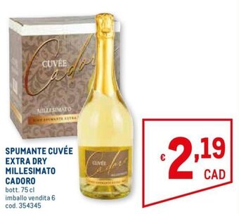 Metro Spumante Cuvée Extra Dry Millesimato Cadoro bott. 75 cl offerta