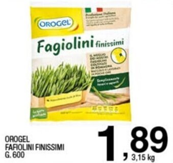 Sigma Orogel Fagiolini Finissimi g. 600 offerta