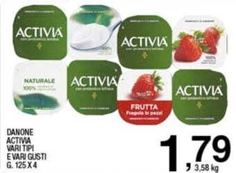 Sigma Danone Activia vari tipi e vari gusti g. 125 X 4 offerta