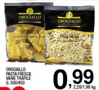 Sigma Orogiallo Pasta Fresca varie trafile g. 500/450 offerta
