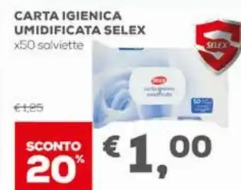 Pan Carta Igienica Umidificata Selex x 50 Salviette offerta