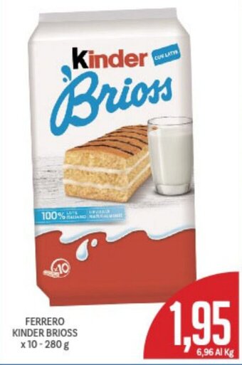Supermercati Piccolo Ferrero Kinder Brioss x10 280 g offerta