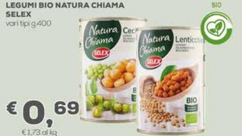 Pan Legumi Bio Natura Chiama Selex Vari Tipi g.400 offerta