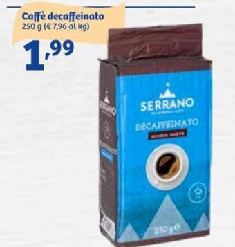 Caffè Decaffeinato 250 g