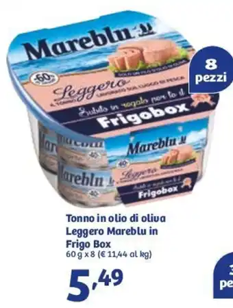 In'S Mercato Tonno In Olio Di Oliva Leggero Mareblu In Frigo Box 60g offerta