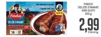 Supermercati Piccolo Findus Delizie D'Amare Vari Gusti 250 g offerta