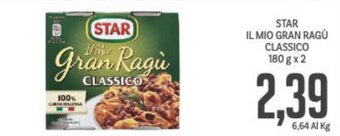 Supermercati Piccolo Star IL Mio Gran Ragù Classico 180 g x 2 offerta