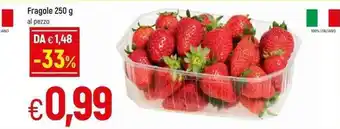 Famila Fragole 250g al pezzo offerta