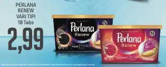Supermercati Piccolo Perlana Renew vari tipi 18 Tabs offerta