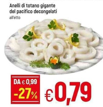 Famila Anelli di totano gigante del pacifico decongelati offerta