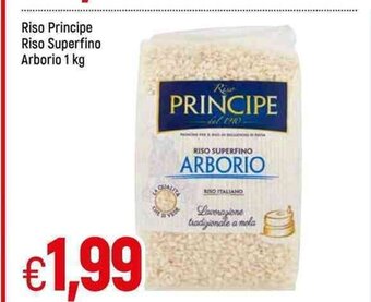 Famila Riso Principe Riso Superfino Arborio 1 kg offerta