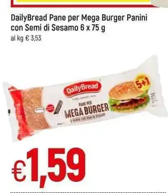 Famila DailyBread Pane per Mega Burger Panini con Semi di Sesamo 6 x 75 g offerta
