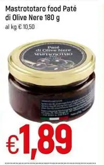 Famila Mastrototaro food Paté di Olive Nere 180g offerta