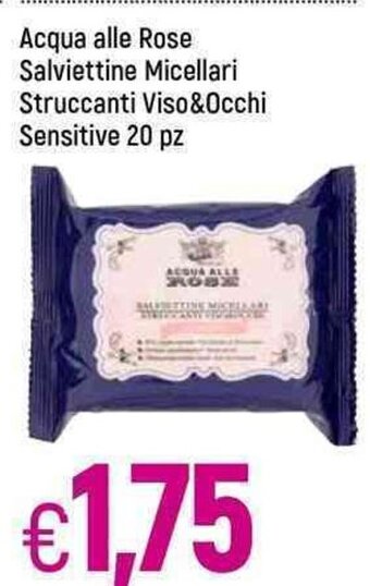 Famila Acqua alle Rose Salviettine Micellari Struccanti Viso & Occhi Sensitive 20 pz offerta
