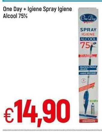 Famila One Day + Igiene Spray Igiene Alcool 75% offerta