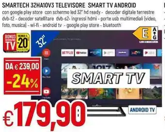 Famila Smartech 32HA10V3 Televisore Smart TV Android offerta