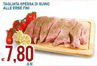 MD Discount Tagliata Spessa Di Suino Alle Erbe Fini offerta