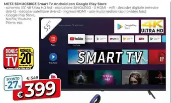METZ 55muc6100z Smart Tv Android con Google Play Store schermo 55'' 4k Ultra HD led - risoluzione 3840x2160