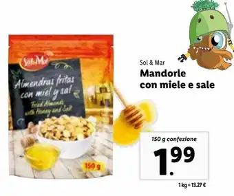 Lidl Mandorle con miele e sale offerta