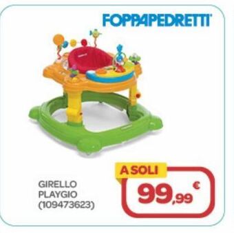 Bimbo Store Foppapedretti - girello playgio offerta