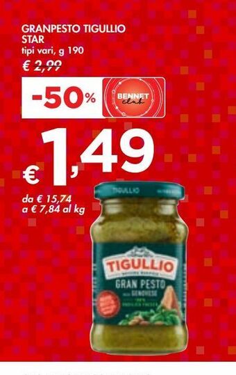 Bennet Granpasto tigullio star offerta