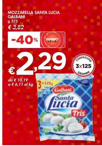 Bennet Mozzarella santa lucia galbani offerta