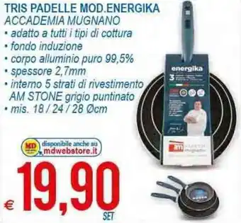 MD Discount Tris Padelle Mod. Energika offerta