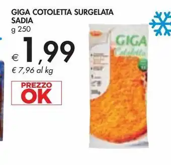 Bennet Giga cotoletta surgelata sadia offerta