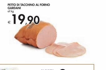 Bennet Petto di tacchino al forno gardani offerta
