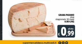 Deco Superstore Grana padano dop stagionato 16 mesi offerta