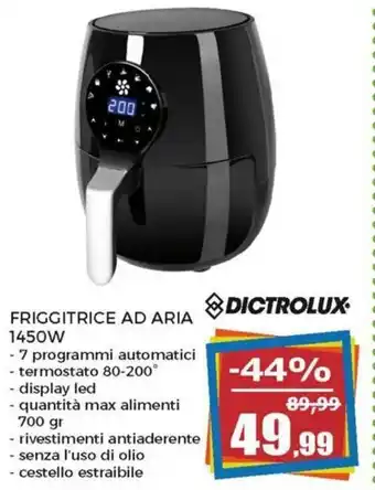 Happy Casa Dictrolux Friggitrice ad aria 1450W quantità max alimenti 700gr offerta