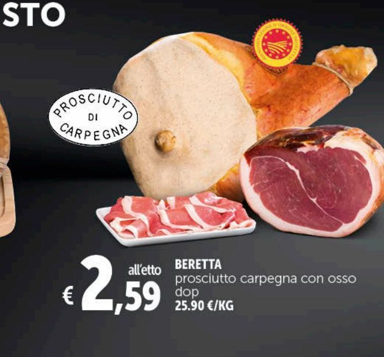 Prosciutto carpegna con osso dop beretta offerta di Deco Superstore