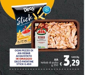Deco Maxistore Aia kebab di pollo offerta