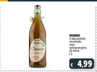 Deco Maxistore Monini il decantato morbido olio extra vergine di oliva offerta