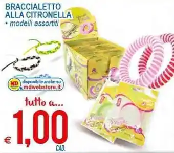MD Discount Braccialetto Alla Citronella offerta