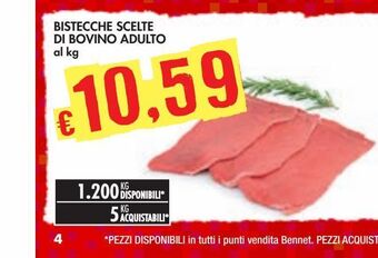 Bennet Bistecche scelte di bovino adulto offerta