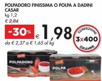 Bennet Polpadoro finissima o polpa a dadini casar offerta