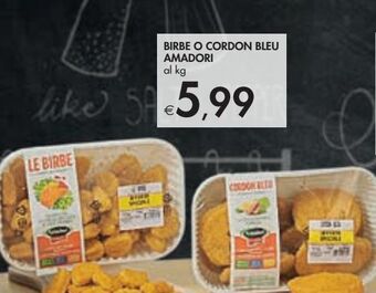 Bennet Birbe o cordon bleu amadori offerta