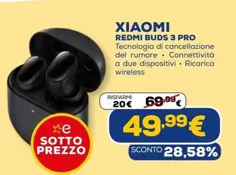 Euronics Redmi buds 3 pro xiaomi offerta
