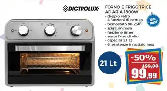 Dictrolux Forno e Friggitrice ad Aria 1800W