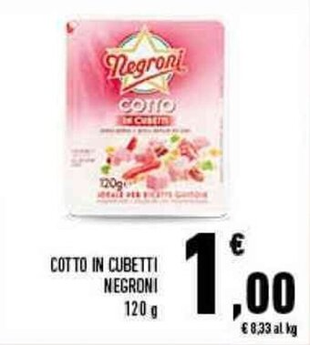 Conad Negroni Cotto in Cubetti 120 g offerta